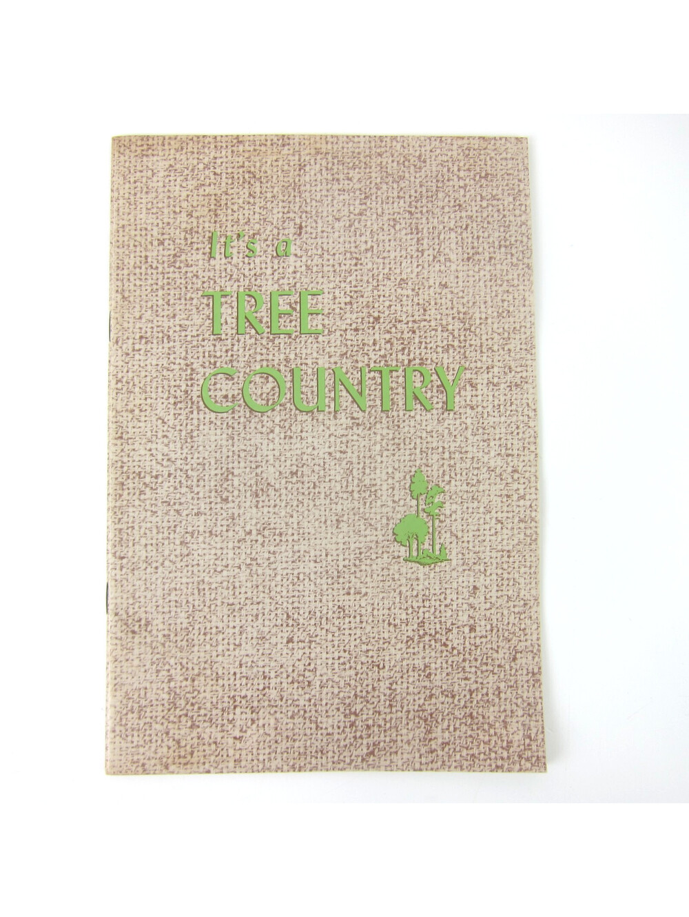 Vintage American Forest Products Booklet Its A Tree Country Forestry 1958